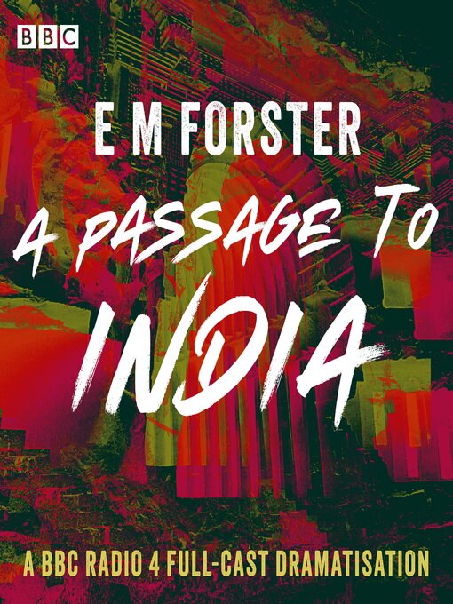 Title details for A Passage to India by E.M. Forster - Wait list